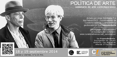 POLÍTICA DE ARTE. Seminario en San Miguel de Allende, México